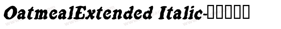 OatmealExtended Italic字体转换
